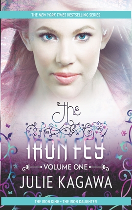 Title details for The Iron Fey, Volume 1 by Julie Kagawa - Wait list